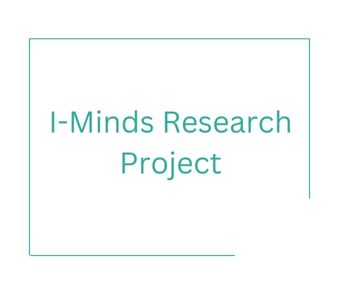 I-Minds Research Project